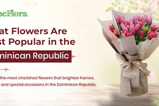 What Flowers Are Most Popular in the Dominican Republic